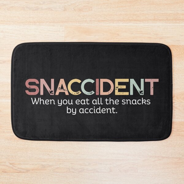 Item preview, Snaccident Funny Definitions designed and sold by SunfullyYours.