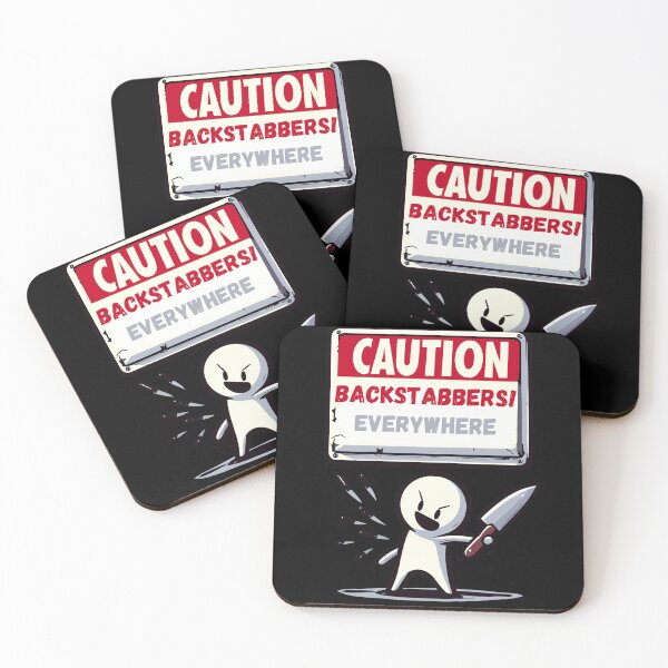 Item preview, Caution, backstabbers everywhere! designed and sold by TomFrontierArt.