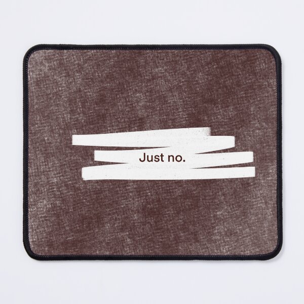 Item preview, Just no. designed and sold by StickyGoddess.