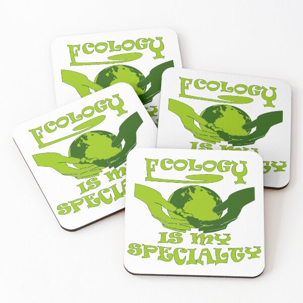 Item preview, Ecology is my specialty designed and sold by sednalafandy79.