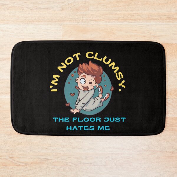 Item preview, The Floor's My Nemesis: I'm Not Clumsy designed and sold by CraftCharm.