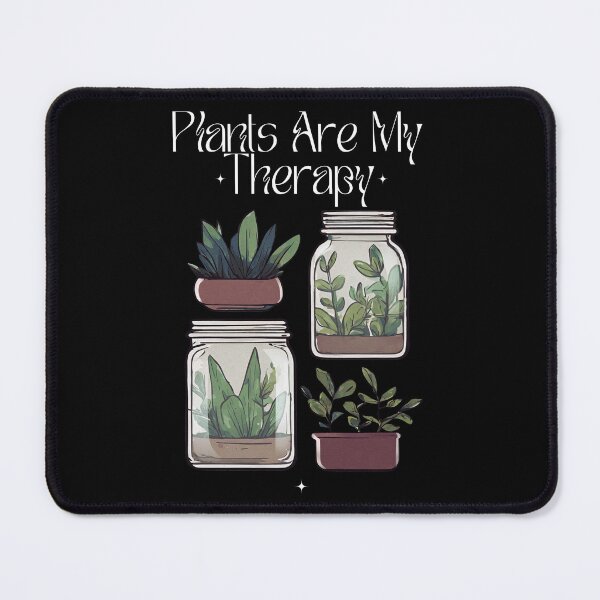 Item preview, Plants Are My Therapy designed and sold by Kasza-89.