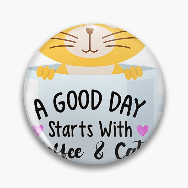 Item preview, Good Starts Day And Funny Wonderful Bone Cats Coffee Coffee With Cat A designed and sold by ArtSnapper.