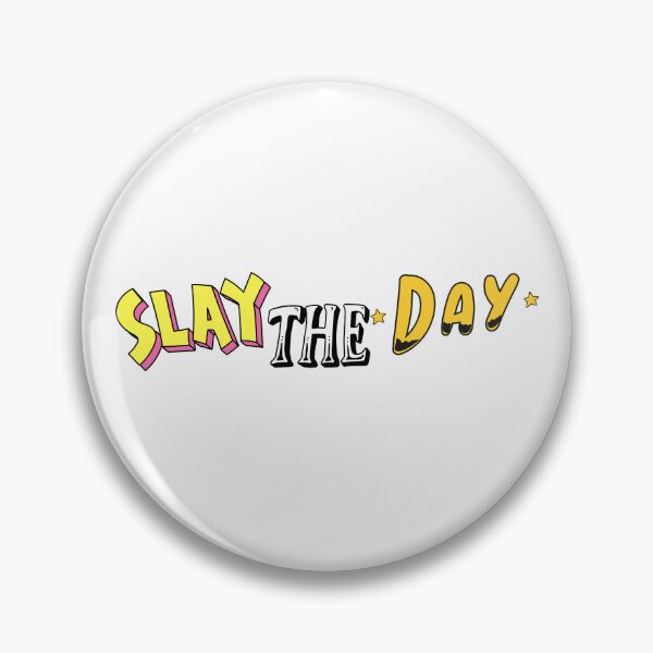 Item preview, Slay the Day designed and sold by ProTeeShopping.