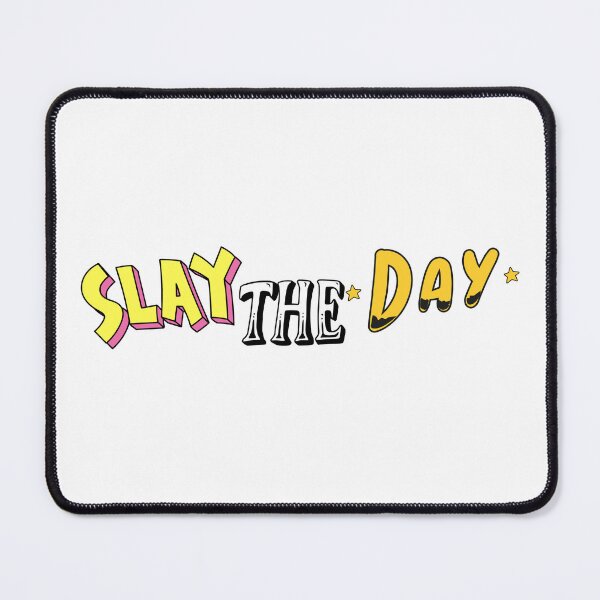 Item preview, Slay the Day designed and sold by ProTeeShopping.