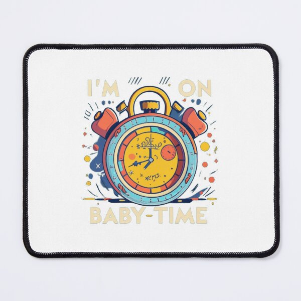 Item preview, i'm on baby time designed and sold by PintSizedPixel.