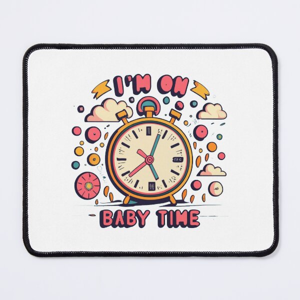 Item preview, i'm on baby time designed and sold by PintSizedPixel.