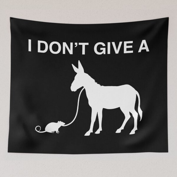Item preview, I DON'T GIVE A RAT'S ASS designed and sold by TLW716.