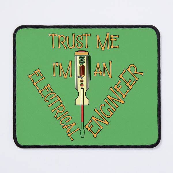 Item preview, trust me i am an electrical engineer designed and sold by sednalafandy79.