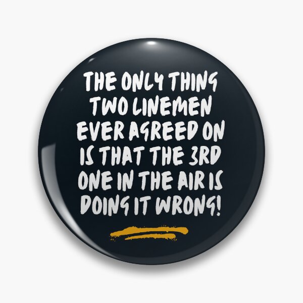 Item preview, Funny Lineman designed and sold by LineXpressions.