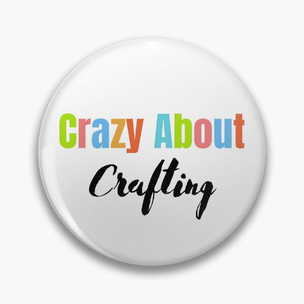 Item preview, Crazy about CRAFTING designed and sold by StoreByNiNi.