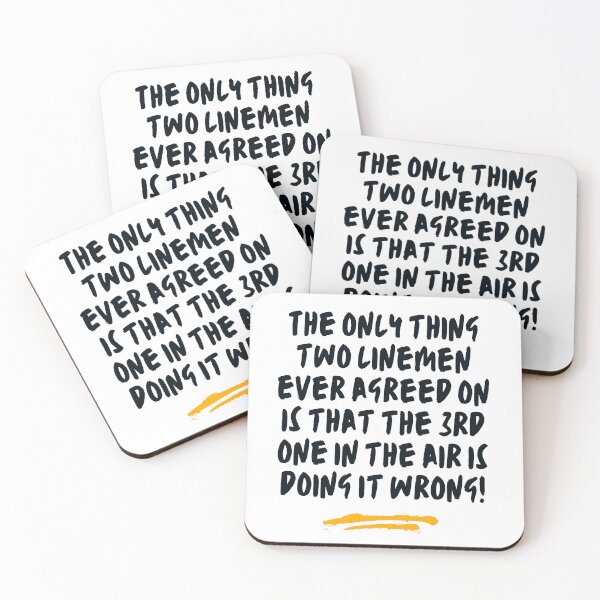 Item preview, Funny Lineman - The only thing two linemen ever agreed on is that the 3rd one in the air is doing it wrong! designed and sold by LineXpressions.
