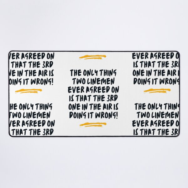 Item preview, Funny Lineman - The only thing two linemen ever agreed on is that the 3rd one in the air is doing it wrong! designed and sold by LineXpressions.