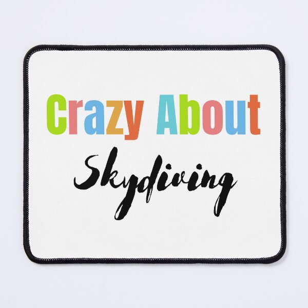 Item preview, Crazy about Skydiving designed and sold by StoreByNiNi.