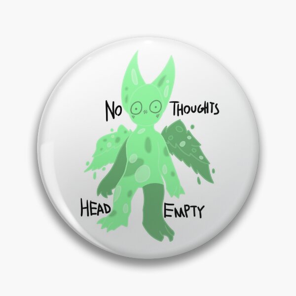 Item preview, No Thoughts, Head Empty designed and sold by norsk-i.