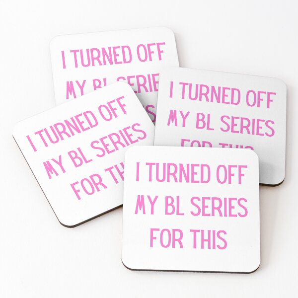 Item preview, I Turned Off My BL Series For This, I'd Rather Be Elsewhere designed and sold by Lambie-Pie.