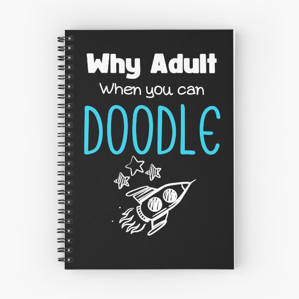 Aperçu de l'œuvre Pourquoi adulte quand on peut griffonner créée et vendue par NopeStudio.