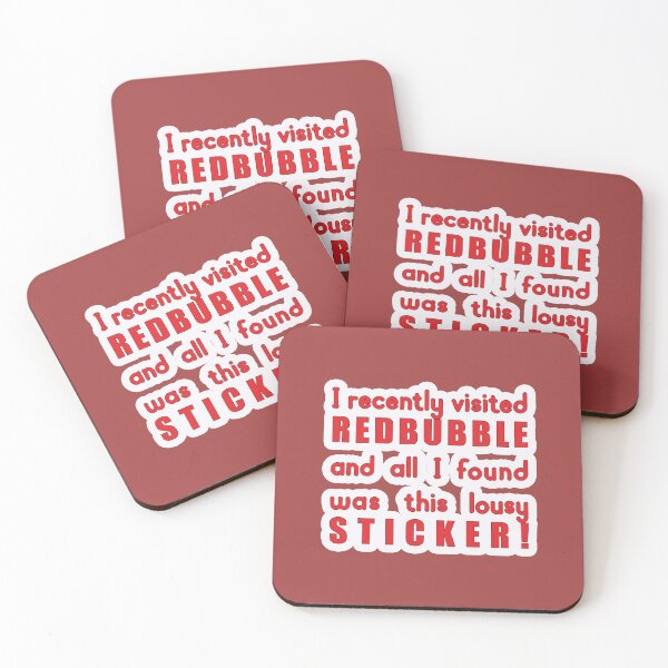 Item preview, I Recently Visited Redbubble And All I Found Was This Lousy Sticker!- Joke designed and sold by MilabArt.