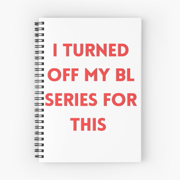 Item preview, I Turned Off My BL Series For This, I'd Rather Be Elsewhere designed and sold by Lambie-Pie.