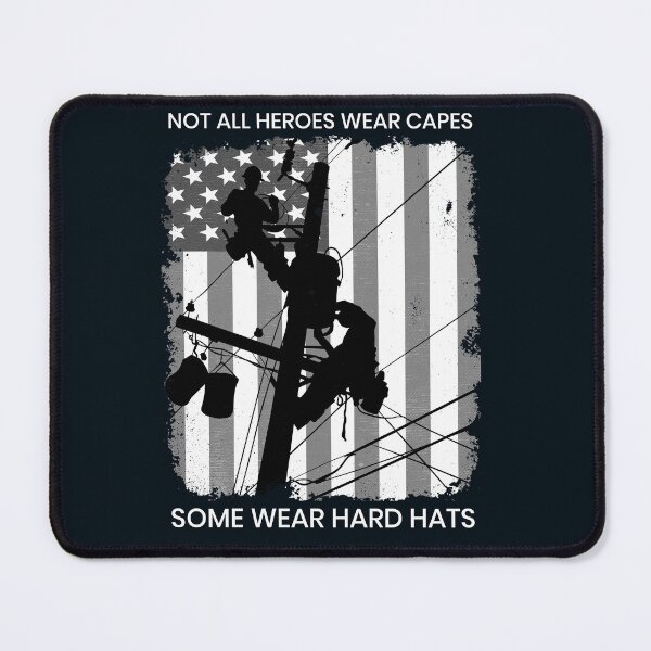 Item preview, Patriotic American Lineman - Not All Heroes Wear Capes, Some Wear Hard Hats designed and sold by LineXpressions.