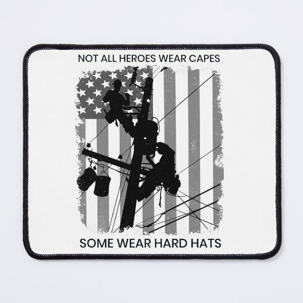 Item preview, Patriotic American Lineman - Not All Heroes Wear Capes, Some Wear Hard Hats designed and sold by LineXpressions.