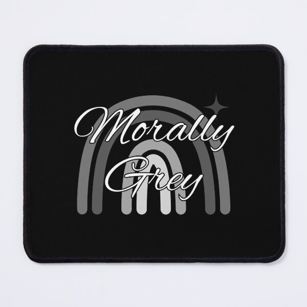 Item preview, morally grey designed and sold by PopPizzazz.