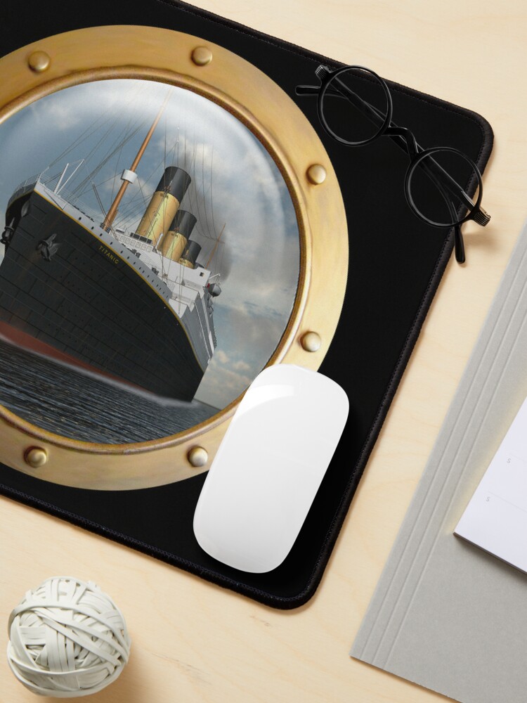 Titanic Porthole Mouse Pads & Desk Mats for Sale