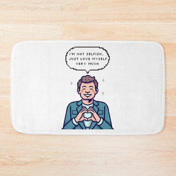 Item preview, I'm not selfish, I just love myself very much | Pixel Style designed and sold by CircinusStore.