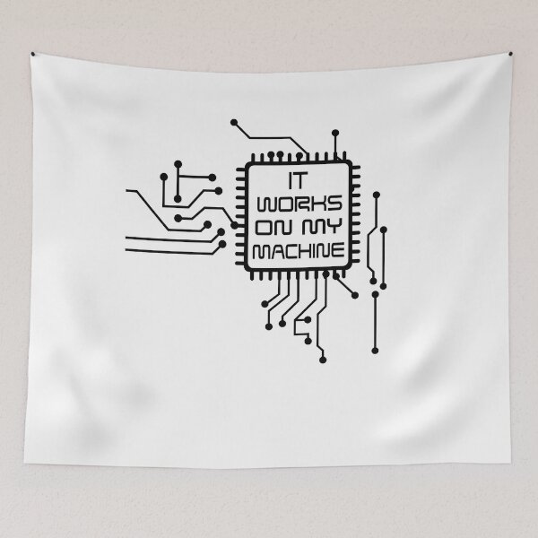 Item preview, It Works On My Machine designed and sold by TeeTimeGuys.