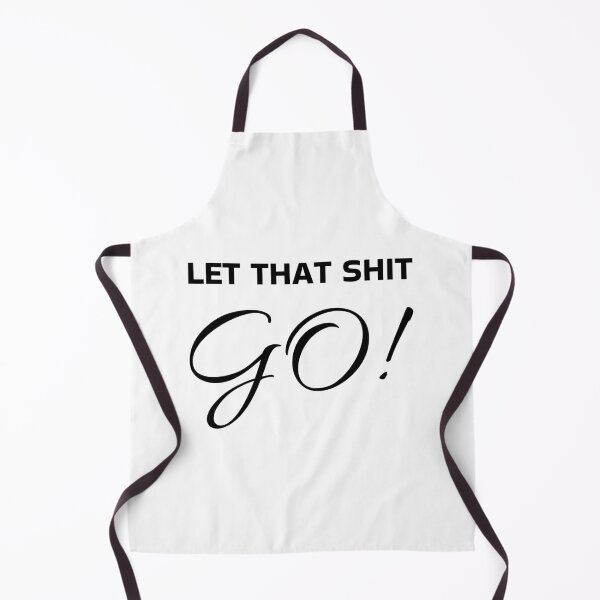 Item preview, Let That Shit Go 081 designed and sold by ZenHorn.