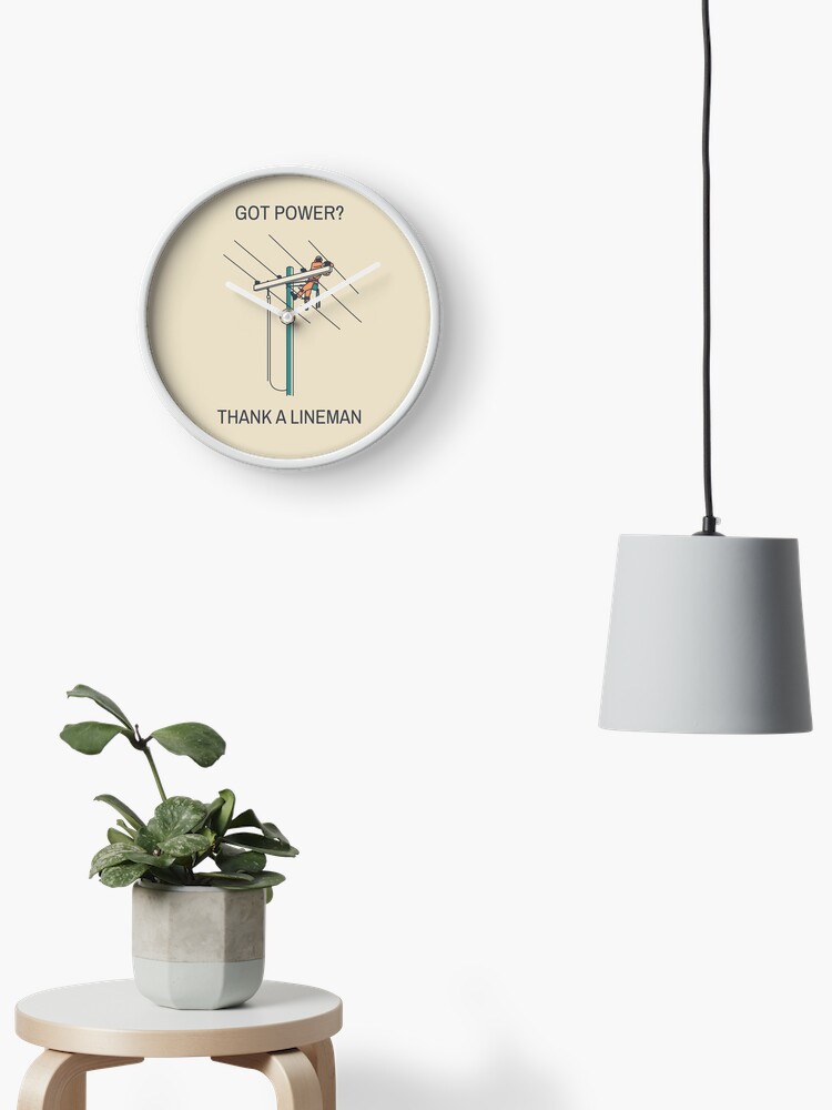 Thumbnail 1 of 4, Clock, Got Power? Thank A Lineman designed and sold by LineXpressions.