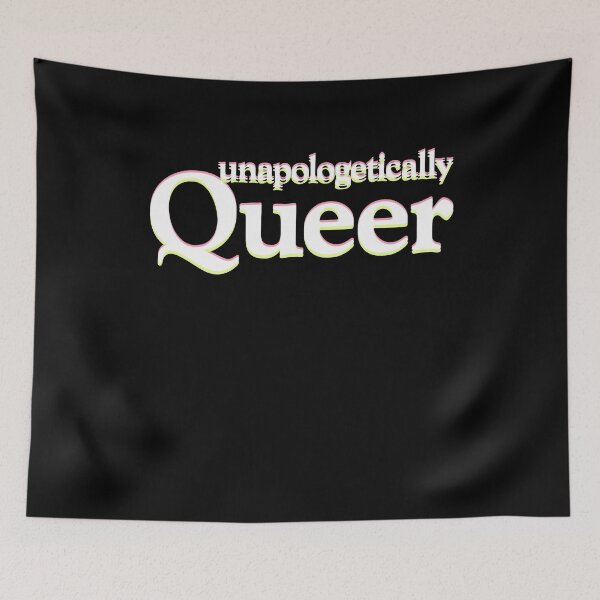 Item preview, Unapologetically Queer designed and sold by BritySpear.