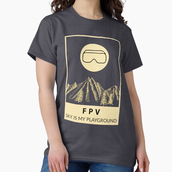 Item preview, Drone: FPV, Sky is My Playground designed and sold by Teesamust.