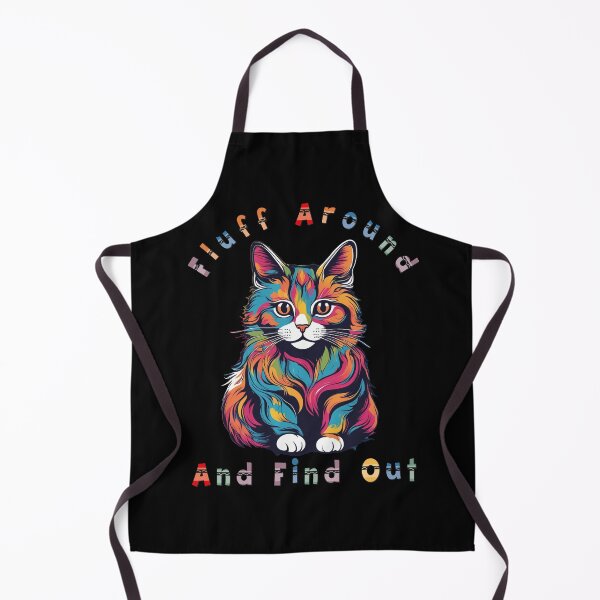 Item preview, Fluff Around And Find Out Colorful Lovely Cat designed and sold by al21ex.