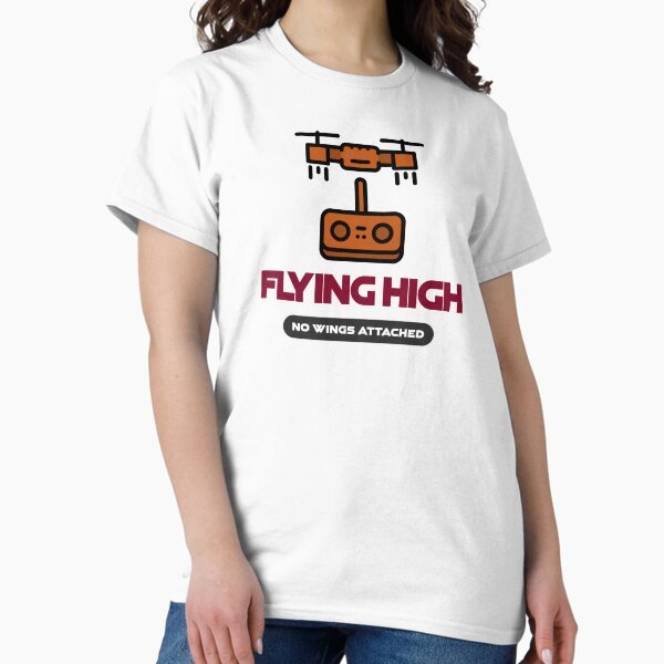 Item preview, Drone: Flying High, No Wings Attached designed and sold by Teesamust.