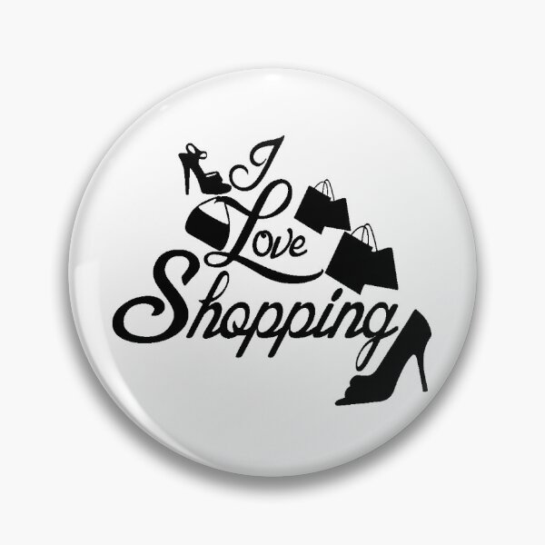 Item preview, I Love Shopping  designed and sold by The Happiness Market .