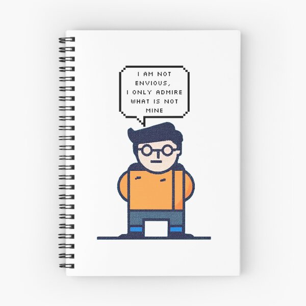 Item preview, I am not envious, I only admire what is not mine | Pixel Style designed and sold by CircinusStore.