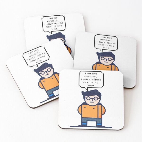 Item preview, I am not envious, I only admire what is not mine | Pixel Style designed and sold by CircinusStore.