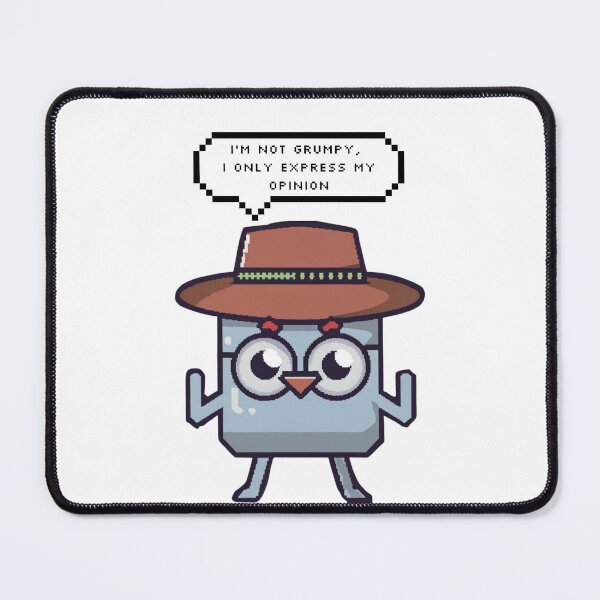 Item preview, I'm not grumpy, I only express my opinion | Pixel Style designed and sold by CircinusStore.