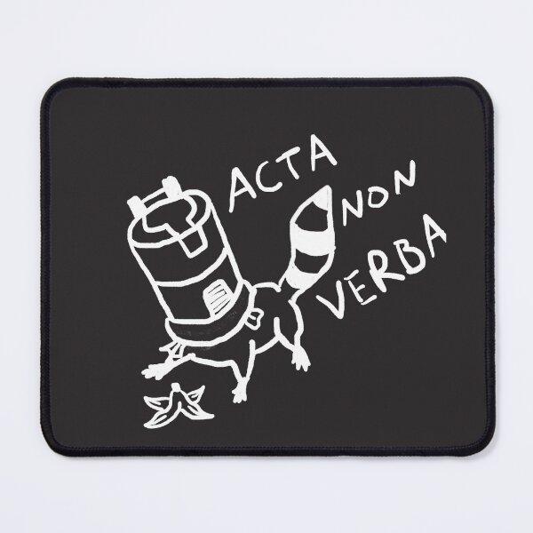Item preview, Acta Non Verba, Latin Trash Raccoon designed and sold by gorgistani.