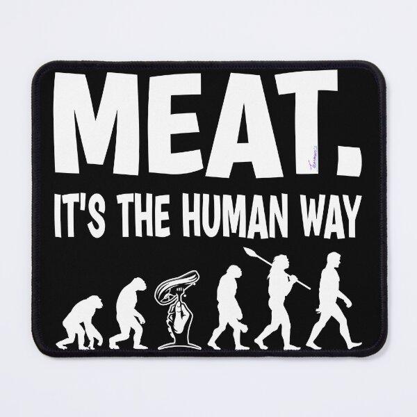 Item preview, MEAT. IT'S THE HUMAN WAY - Keto Carnivore Diet Graphic designed and sold by Made by Tamar.