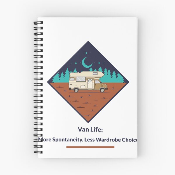 Item preview, Van Life More Spontaneity Less Wardrobe Choices designed and sold by tees-by-whitley.