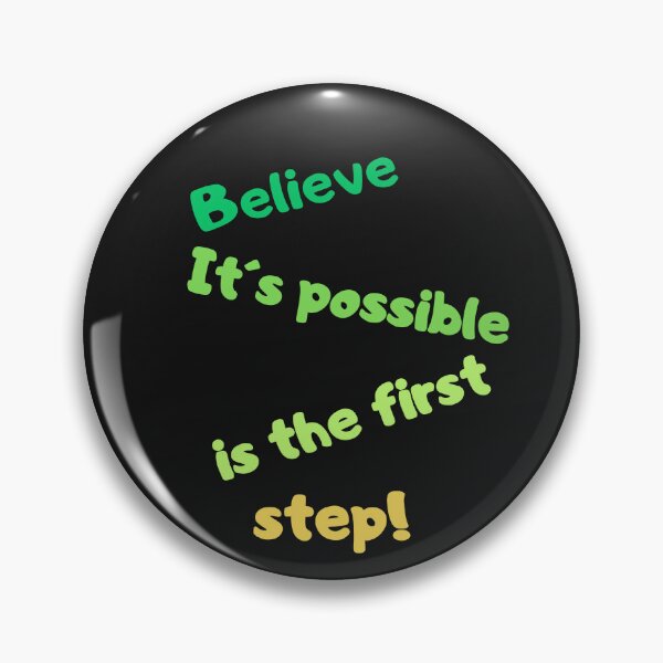 Item preview,  "Empower Your Journey with 'Believe It's Possible' Tee" designed and sold by TeeAauthenticF.