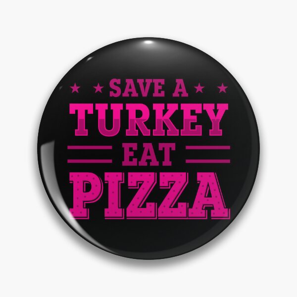 Item preview, pink thanksgiving save turkey pizza  designed and sold by Gossip Rag.