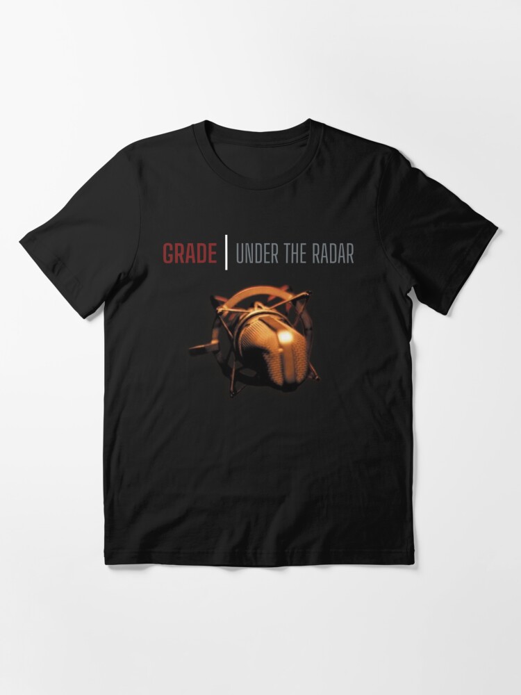 Grade | UNDER THE RADAR | Essential T-Shirt