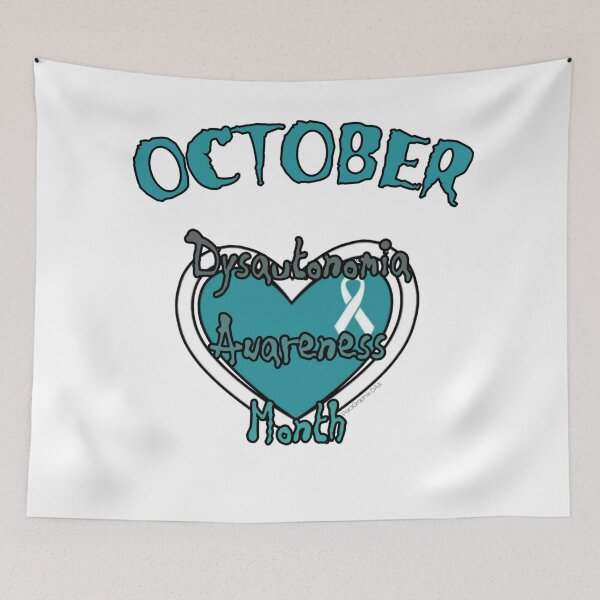 Item preview, Dysautonomia Awareness designed and sold by ParaGraphix.