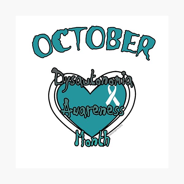 Item preview, Dysautonomia Awareness designed and sold by ParaGraphix.