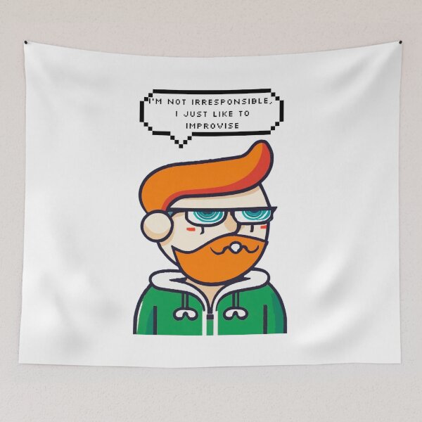 Item preview, I am not irresponsible, I just like to improvise | Pixel Style designed and sold by CircinusStore.