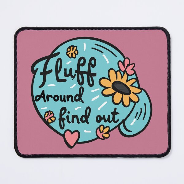 Item preview, Fluff Around And Find Out Girly Bumper Sticker designed and sold by InspireSticker.