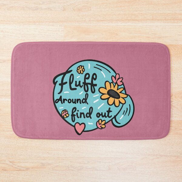 Item preview, Fluff Around And Find Out Girly Bumper Sticker designed and sold by InspireSticker.
